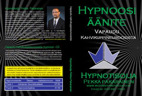 Vapaudu kahvikuppineuroosista Hypnoosi-CD - Hypnoosikasetti