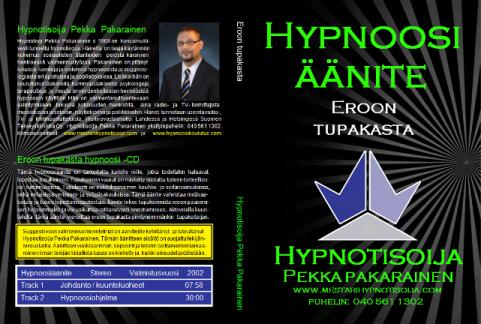 Eroon tupakasta Hypnoosi-CD - Hypnotisoija
